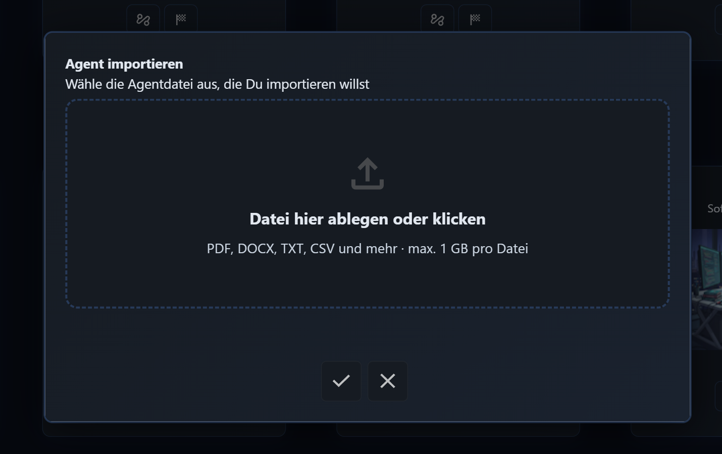 Dialog &bdquo;Agent importieren&ldquo; in AuxData mit Ablagefeld für die Agentdatei sowie Bestätigen- und Abbrechen-Schaltfläche