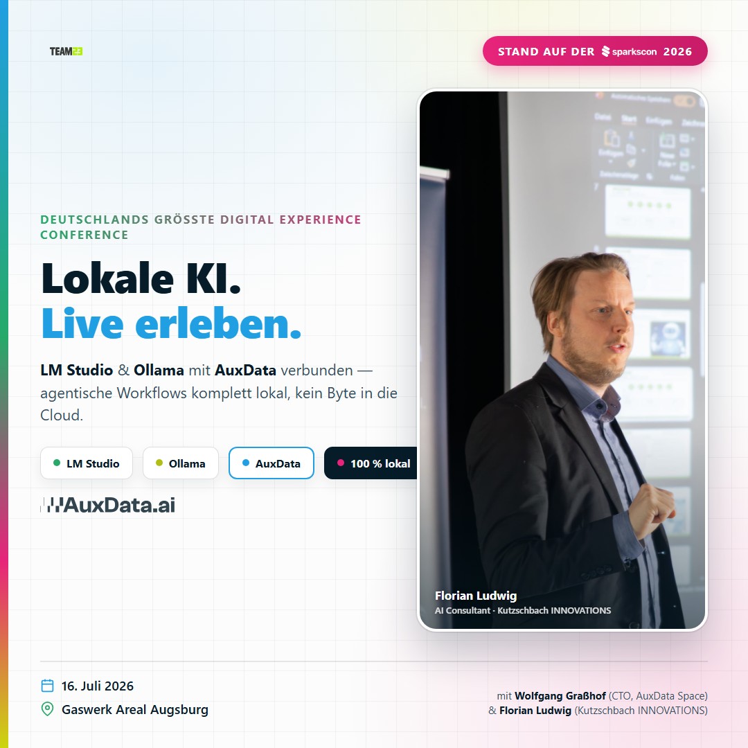Florian Ludwig vor sparkscon- und AuxData-Branding — Stand „Lokale KI live erleben" mit LM Studio, Ollama und AuxData, am 16. Juli 2026 im Gaswerk Areal Augsburg